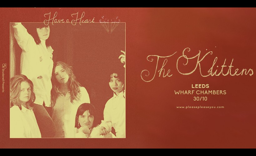 The Klittens  at Wharf Chambers, Leeds