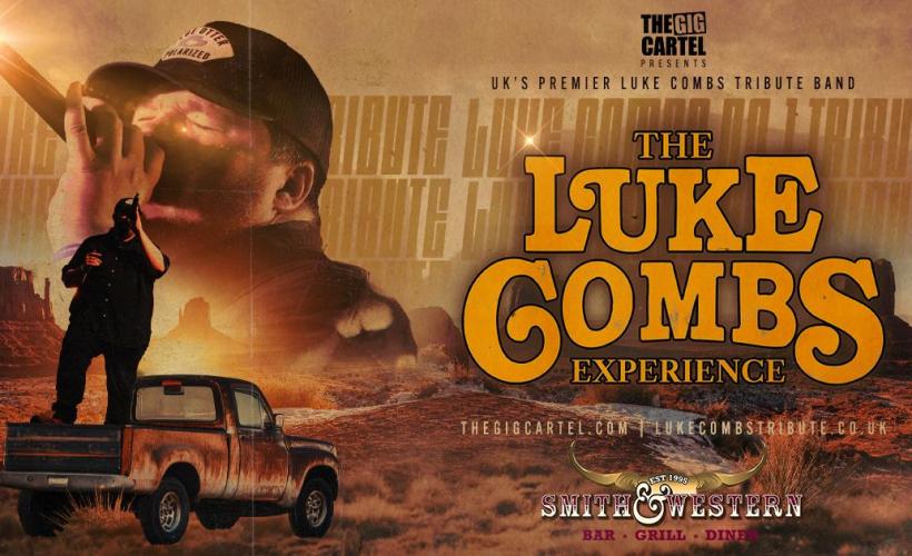 The Luke Combs Experience  at The Old Woollen, Farsley