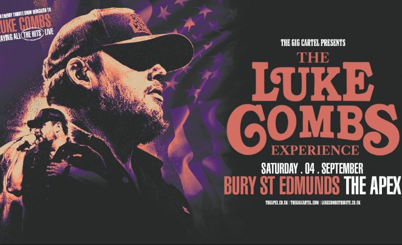 The Luke Combs Experience Tickets