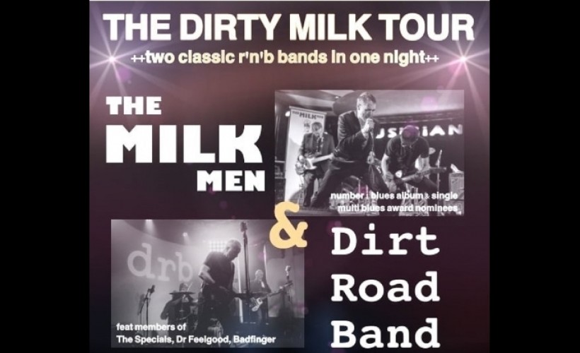 The Milk Men & The Dirt Road Band Tickets