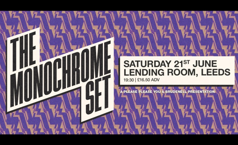 The Monochrome Set  at The Lending Room, Leeds