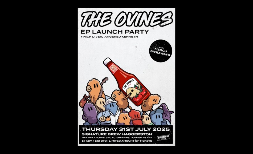 The Ovines EP Launch | London  at Signature Brew Haggerston, London