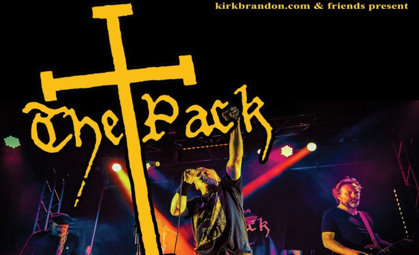 The Pack (Kirk Brandon)  tickets
