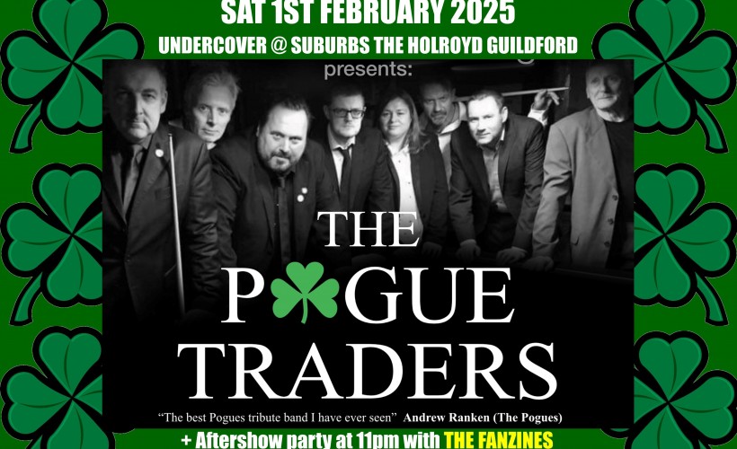 The Pogue Traders back in Guildford   at Suburbstheholroyd, Guildford