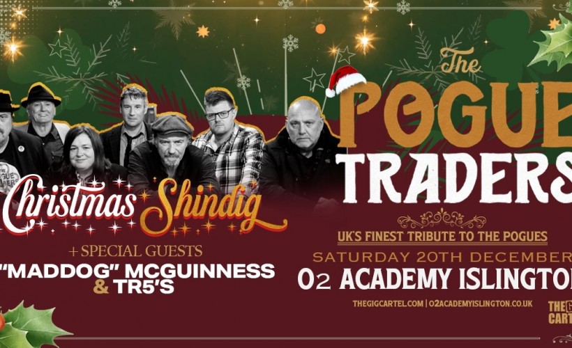 The Pogue Traders Christmas Shindig  at O2 Academy Islington, London