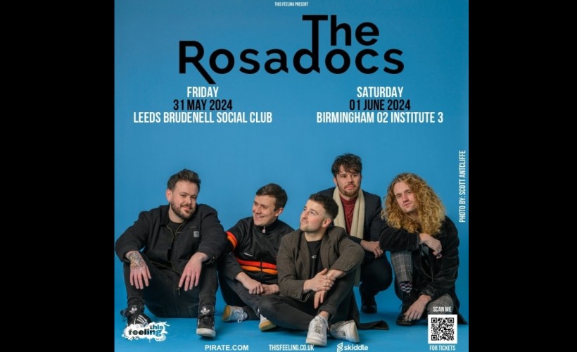 The Rosadocs  at Brudenell Social Club, Leeds