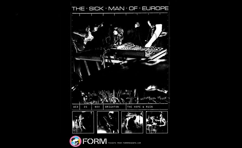 The Sick Man Of Europe  at The Hope and Ruin, Brighton