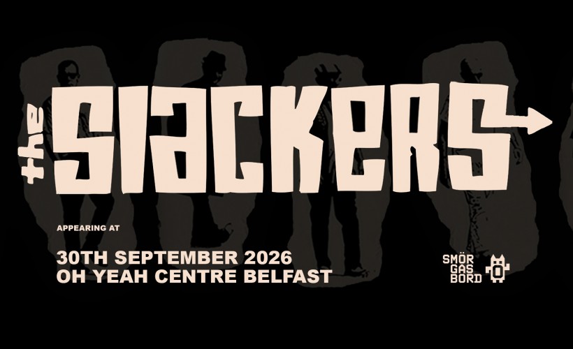 The Slackers  at Oh Yeah Centre, Belfast