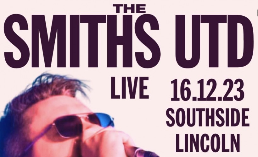 The Smiths Utd  at Southside, Lincoln