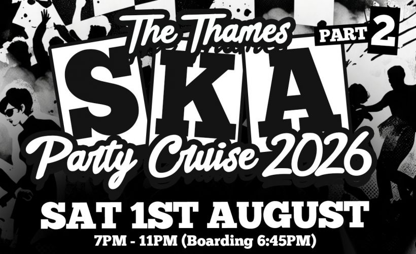 THE THAMES PARTY CRUISE tickets