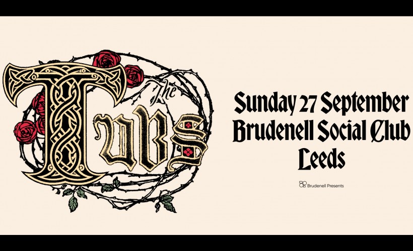 The Tubs  at Brudenell Social Club, Leeds