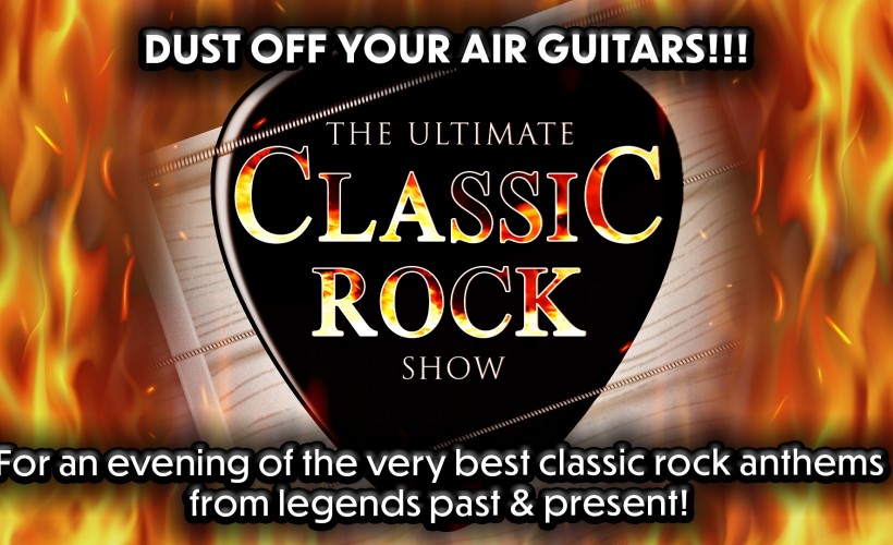 The Ultimate Classic Rock Show   at Octagon Centre, Sheffield