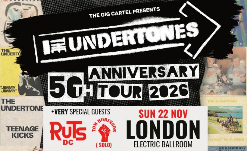 The Undertones: 50th Anniversary Show   at Electric Ballroom, London