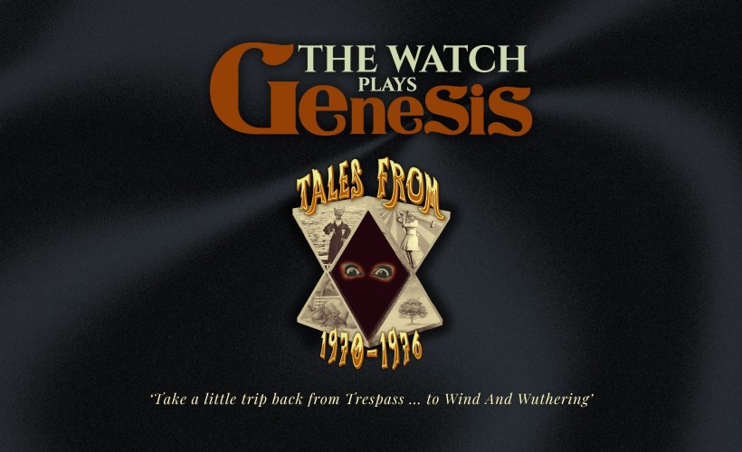 The Watch plays Genesis tickets