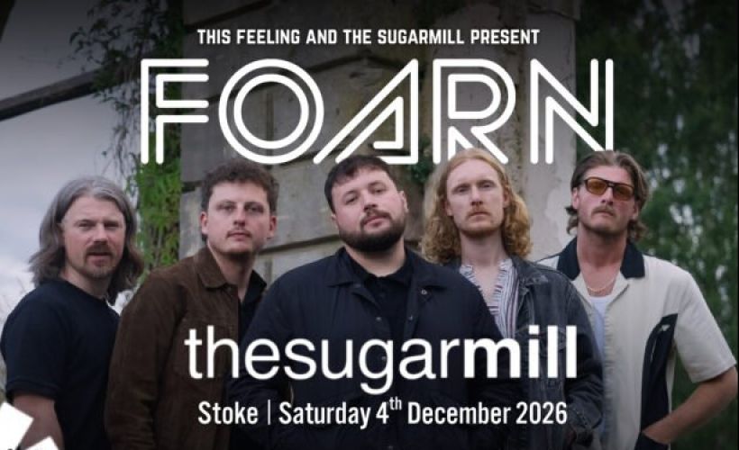 This Feeling x The Sugarmill Presents: FOARN tickets
