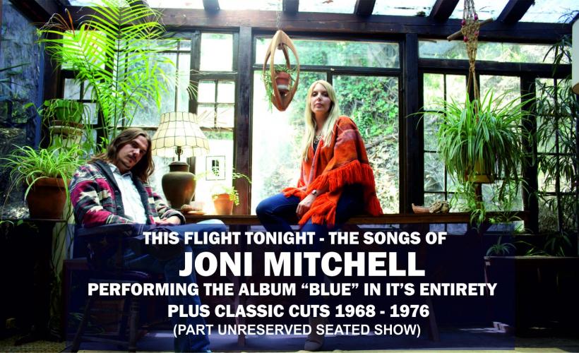 This Flight Tonight - The songs of Joni Mitchell  at The Picturedrome, Holmfirth
