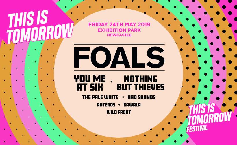 this-is-tomorrow-festival-foals-tickets-exhibition-park-newcastle