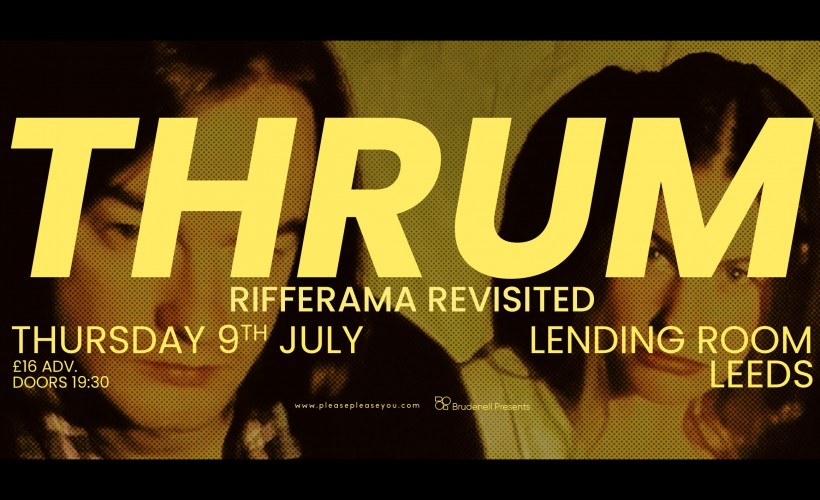 Thrum  at The Lending Room, Leeds
