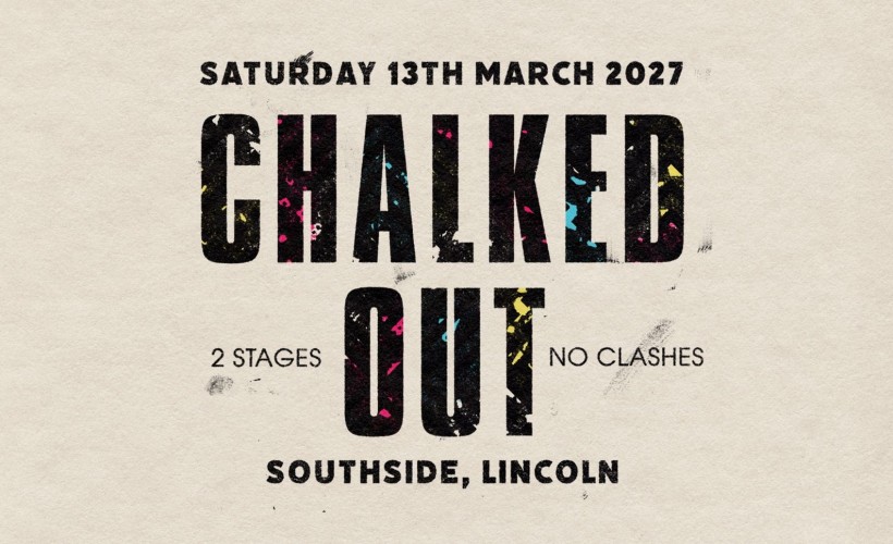 Ties That Bind Presents - CHALKED OUT  Tickets