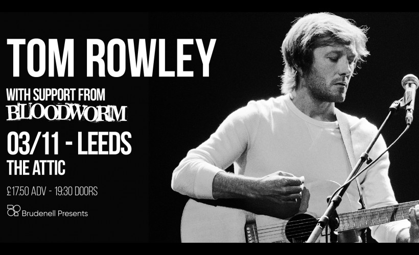 Tom Rowley tickets