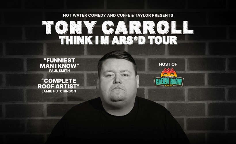 Tony Carroll  Tickets