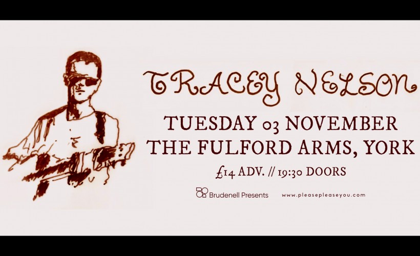 Tracey Nelson  at The Fulford Arms, York
