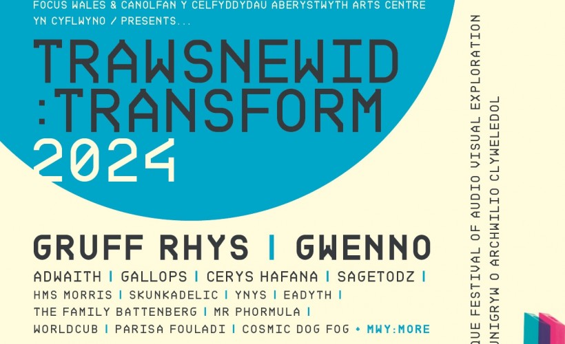 Trawsnewid : Transform 2024  at Aberystwyth Arts Centre, Aberystwyth