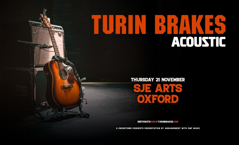 Turin Brakes (acoustic) tickets