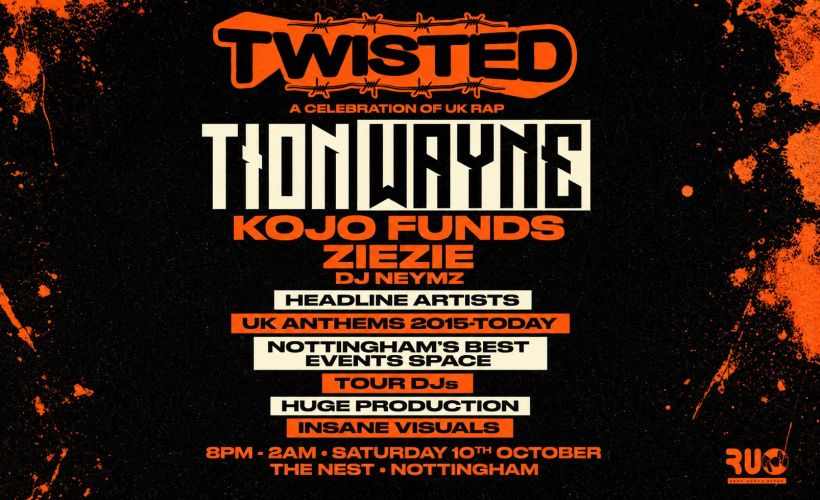 Twisted - A Celebration of UK Rap  at The Nest, Nottingham