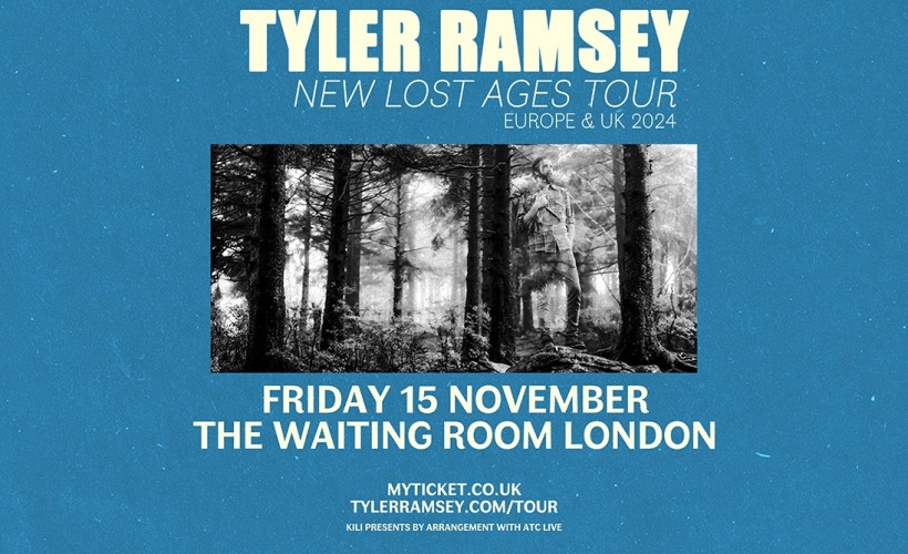 Tyler Ramsey  at The Waiting Room, London