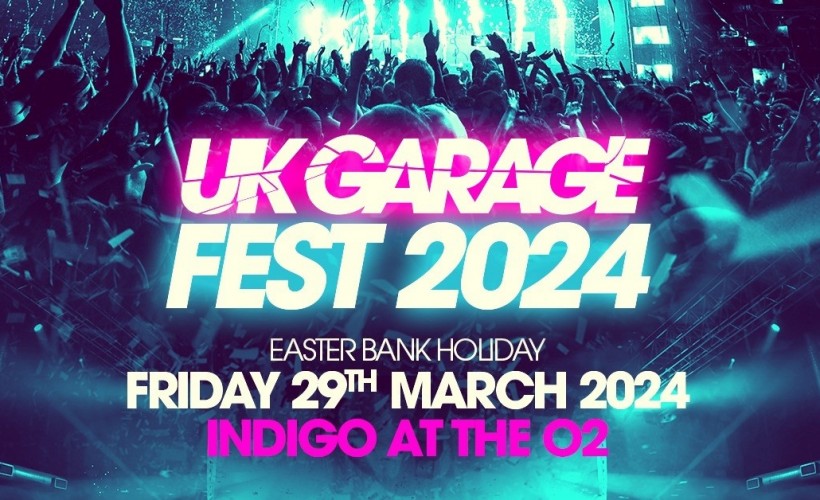UK Garage Fest 2024  at Indigo at The O2, London