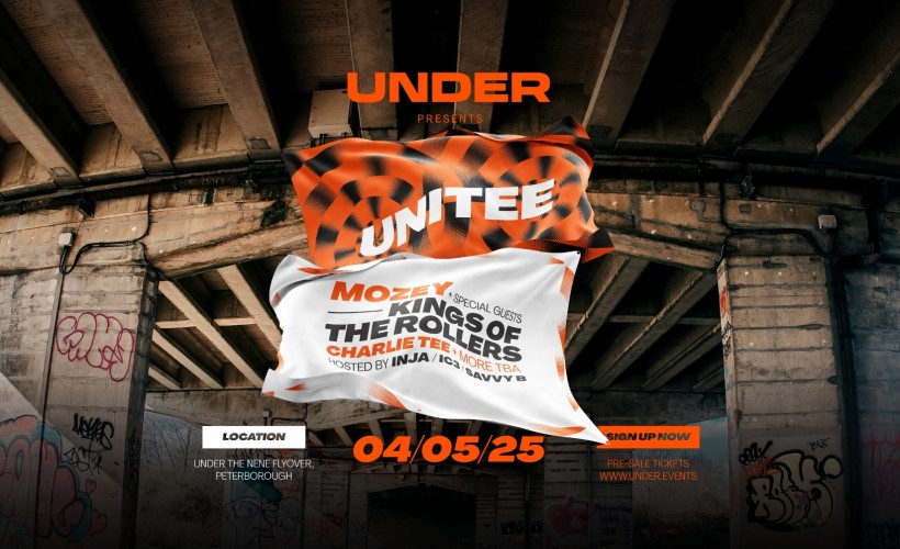 Under presents Unitee with Mozey, Kings of the Rollers & Charlie Tee++   at The Nene Flyover Peterborough, Peterborough