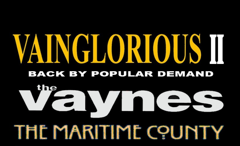 Vainglorious II tickets