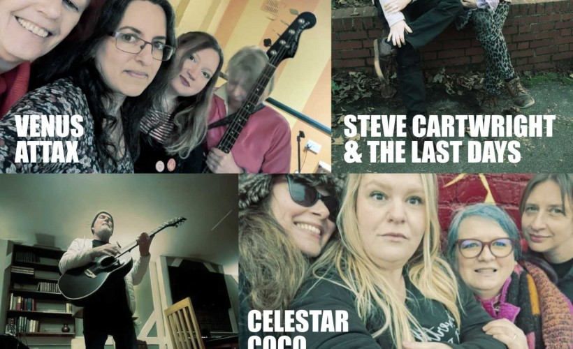 Venus Attax + Celestar Coco + Steve cartwright & The Last Days + Kevin Hewick Tickets