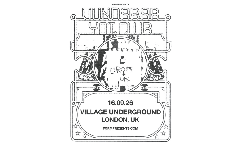 VUNDABAR AND YOT CLUB  at Village Underground, London