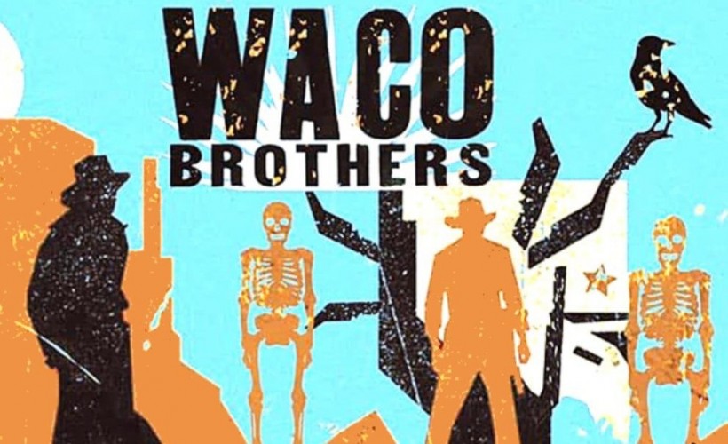 Waco Brothers tickets