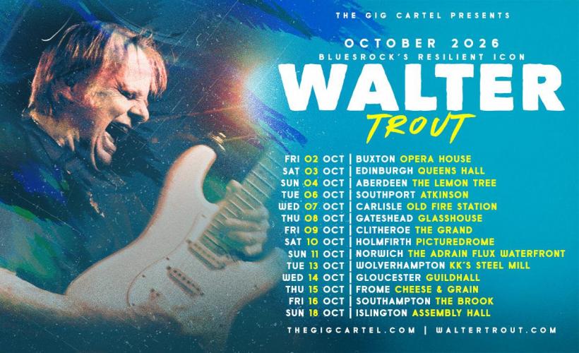 Walter Trout  at Cheese & Grain, Frome