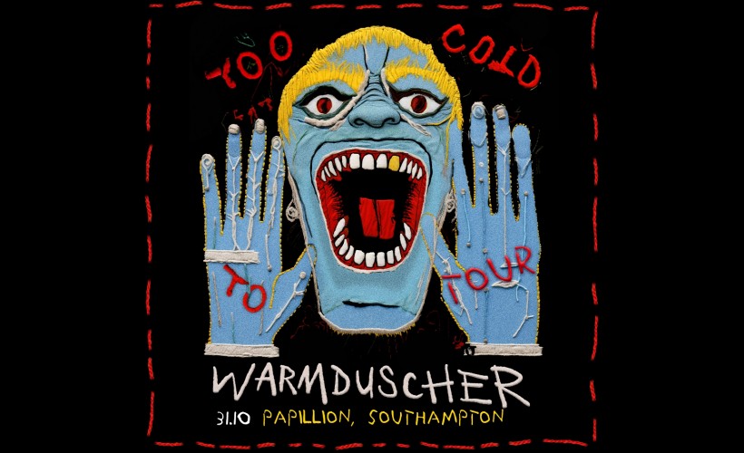 Warmduscher   at Papillion, Southampton