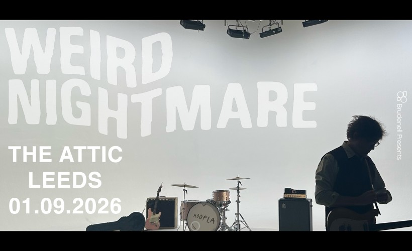Weird Nightmare  at The Attic, Leeds