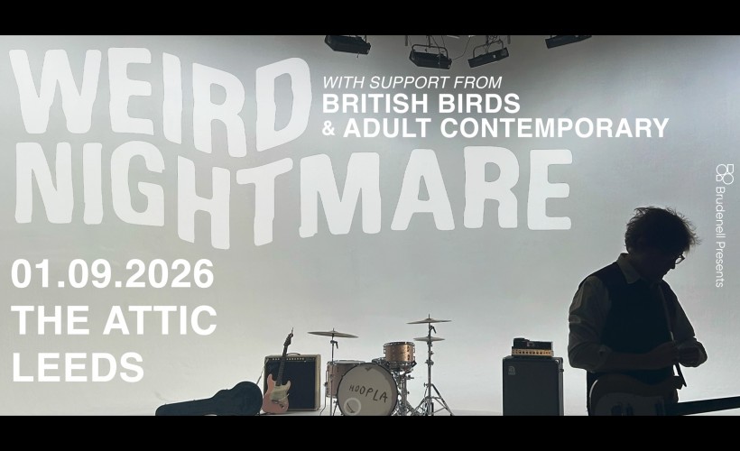 Weird Nightmare  at The Attic, Leeds