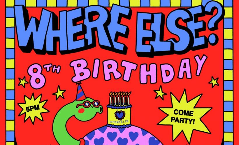 WhereElse' 8th Birthday Party Tickets