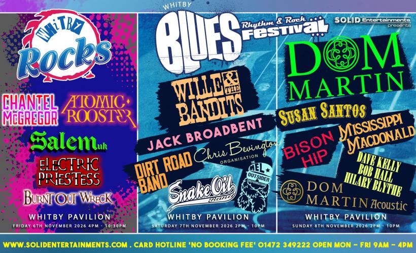 WHITBY BLUES, RHYTHM & ROCK FESTIVAL  at Whitby Pavilion, Whitby