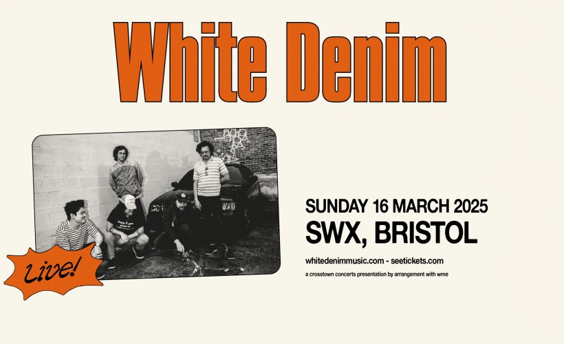 White Denim  at SWX, Bristol