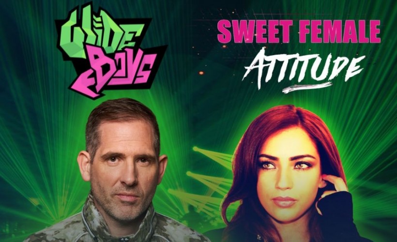 Wideboys + Sweet Female Attitude tickets