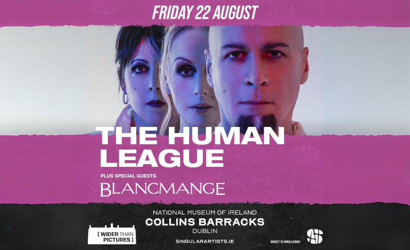 Wider Than Pictures 2025 - The Human League  at National Museum of Ireland, Collins Barracks, Dublin