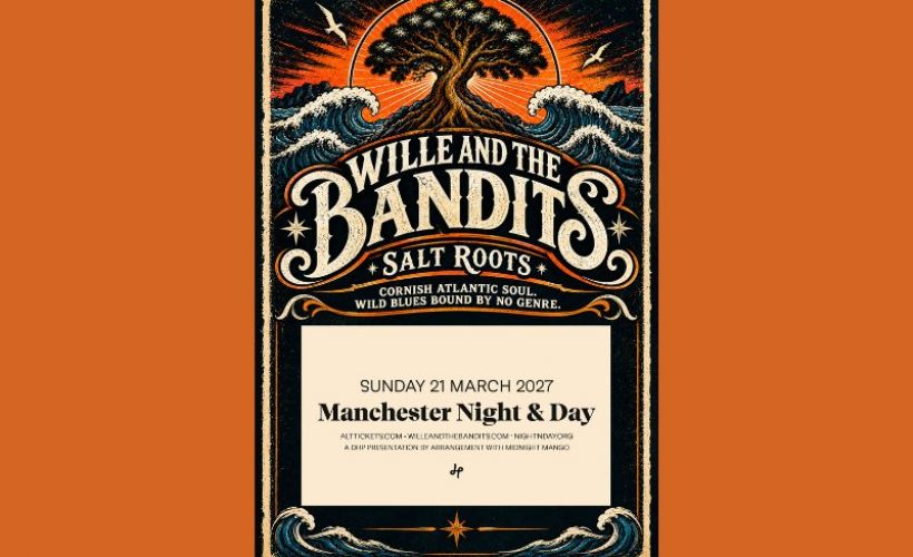 Wille & The Bandits Tickets