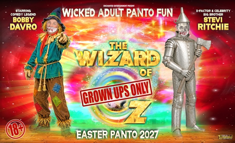 Wizard Of Oz Easter Pantomime - Adult 18+ only tickets