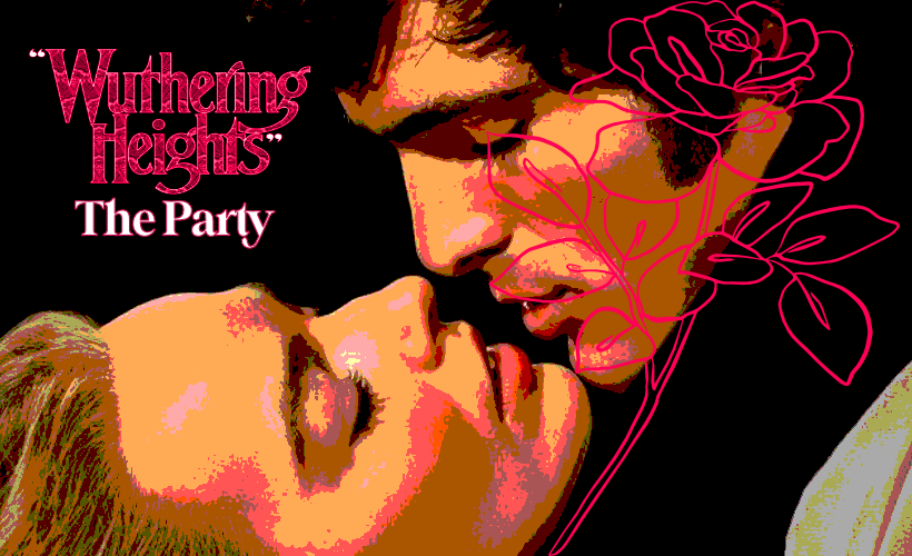 "Wuthering Heights" Valentine's Party