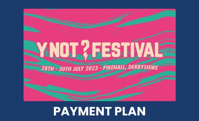 Y Not Festival Tickets Gigantic Tickets