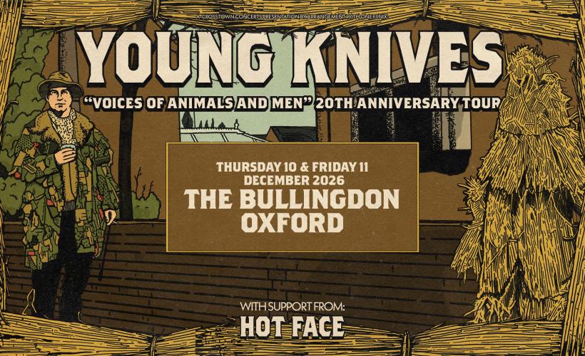 Young Knives  at The Bullingdon, Oxford